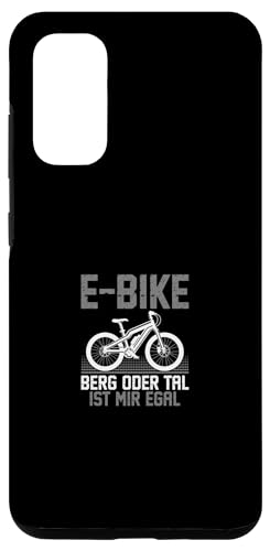 Hülle für Galaxy S20 Lustiges E-Bike Berg Oder Tal Ist Mir Egal Fahrrad von Radfahrer E Fahrrad E-Bike Geschenke