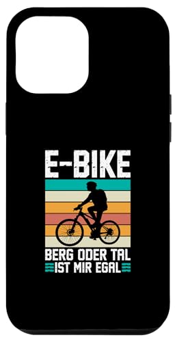 Hülle für iPhone 13 Pro Max E-Bike Berg Oder Tal Lustiges Fahrrad von Radfahrer E Fahrrad E-Bike Geschenke