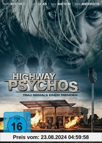 Highway Psychos von Radha Mitchell