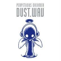Dust.Wav [Vinyl LP] von Radikal Records