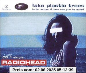 Fake Plastic Trees [Part 1] von Radiohead