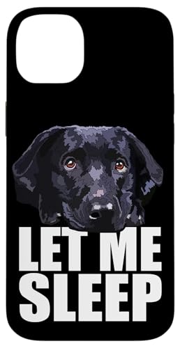 Black Lab Let Me Sleep Labrador Retriever, schwarzer Hundeliebhaber Hülle für iPhone 14 Plus von Raf THE ARTIST Designs