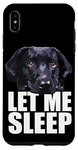 Black Lab Let Me Sleep Labrador Retriever, schwarzer Hundeliebhaber Hülle für iPhone XS Max von Raf THE ARTIST Designs