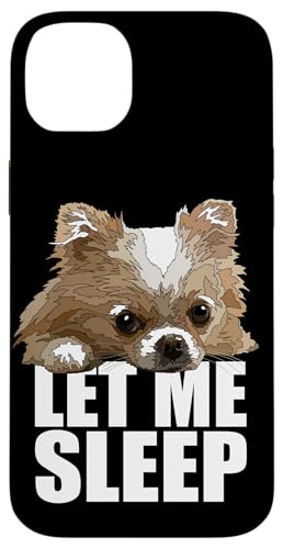 Chihuahua, langes Haar, lass mich schlafen, Chiwawa Hundeliebhaber Hülle für iPhone 14 Plus Chihuahua, langes Haar, lass mich schlafen, Chiwawa Hundeliebhaber Hülle für iPhone 14 Plus von Raf THE ARTIST Designs