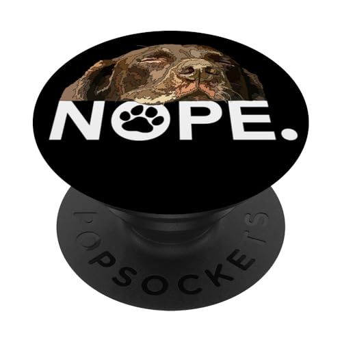 Chocolate Lab Lustiger Nope Hund PopSockets Klebender PopGrip Chocolate Lab Lustiger Nope Hund PopSockets Klebender PopGrip von Raf THE ARTIST Designs