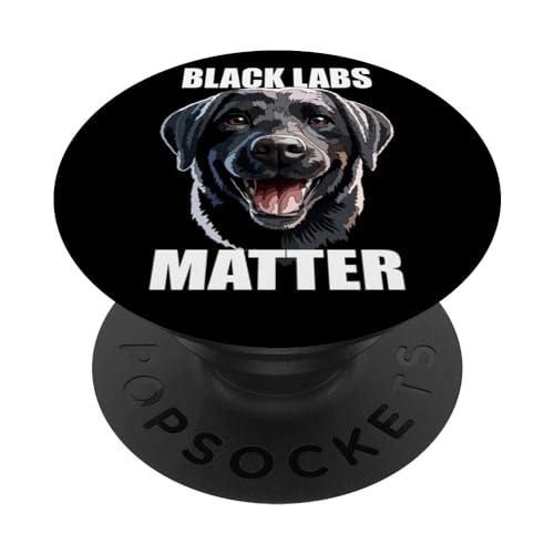 Funny Black Labs Matter Labrador Retriever Lab Hund Mama Papa PopSockets mit austauschbarem PopGrip von Raf THE ARTIST Designs