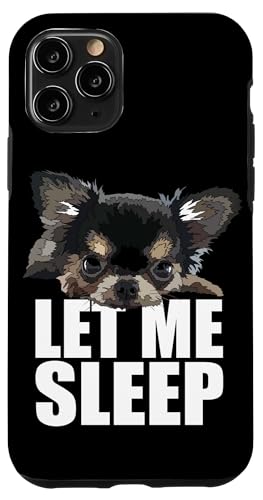 Langhaar Chihuahua Let Me Sleep Chiwawa Dog Lover Hülle für iPhone 11 Pro Langhaar Chihuahua Let Me Sleep Chiwawa Dog Lover Hülle für iPhone 11 Pro von Raf THE ARTIST Designs