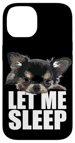 Langhaar Chihuahua Let Me Sleep Chiwawa Dog Lover Hülle für iPhone 14 Langhaar Chihuahua Let Me Sleep Chiwawa Dog Lover Hülle für iPhone 14 von Raf THE ARTIST Designs