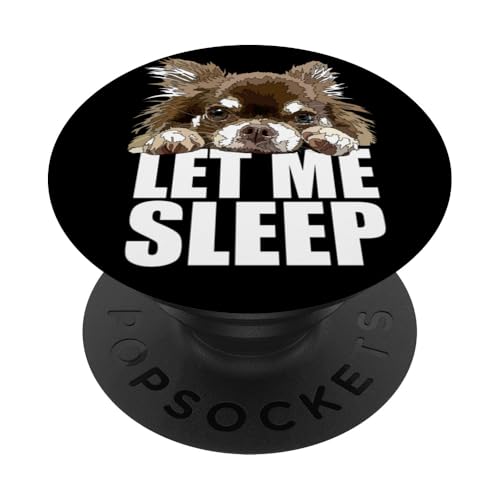 Langhaar Chihuahua Let Me Sleep Chiwawa Dog Lover PopSockets Klebender PopGrip von Raf THE ARTIST Designs
