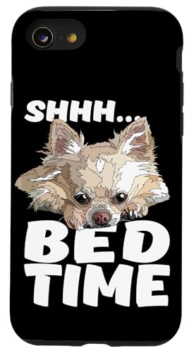 Shhh Bed Time Funny Chihuahua Langhaar Hund Chiwawa Liebhaber Hülle für iPhone SE (2020) / 7 / 8 von Raf THE ARTIST Designs