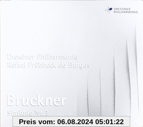 Bruckner: Sinfonie 3 von Rafael Frühbeck de Burgos