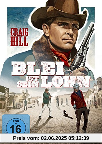 Blei ist sein Lohn Blei ist sein Lohn von Rafael Romero Marchent