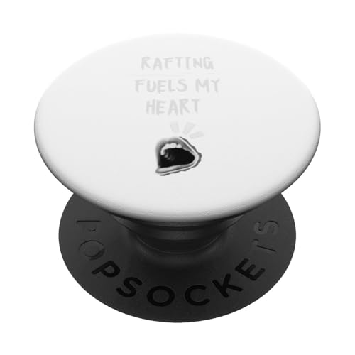 Rafting treibt mein Herz an PopSockets Klebender PopGrip von Rafting Stuff