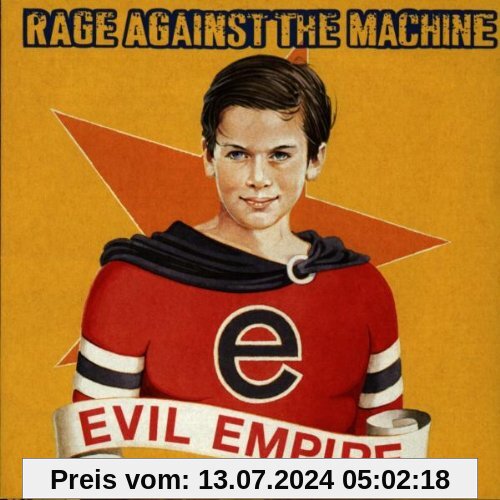Evil Empire von Rage Against the Machine