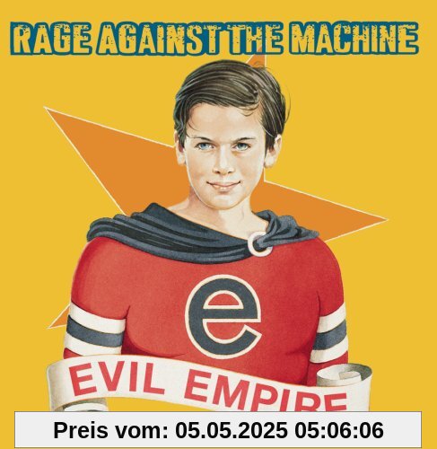 Evil Empire Evil Empire von Rage Against the Machine
