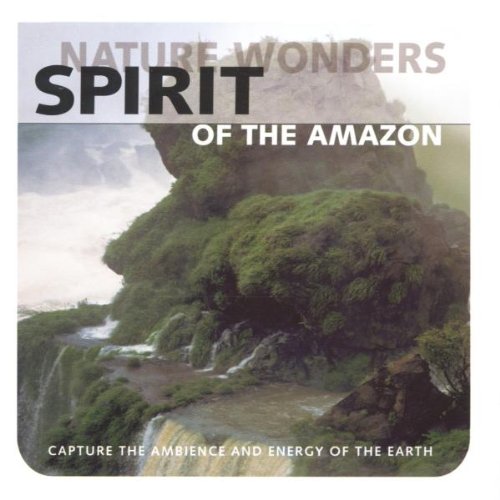 Spirit of the Amazon-Nature Wo von Rainbow (Foreign Media Group Germany)