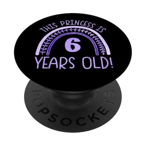 Diese Prinzessin ist 6 Jahre alt! 6. Geburtstag PopSockets Klebender PopGrip von Rainbow Birthday Designs for Girls