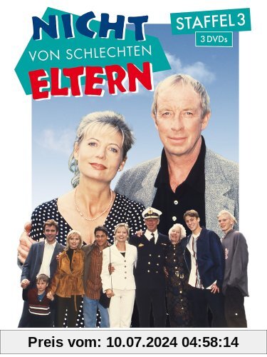 Nicht von schlechten Eltern - Staffel 3 [3 DVDs] von Rainer Boldt