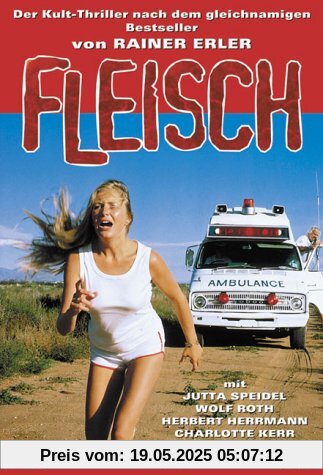 Fleisch Fleisch von Rainer Erler