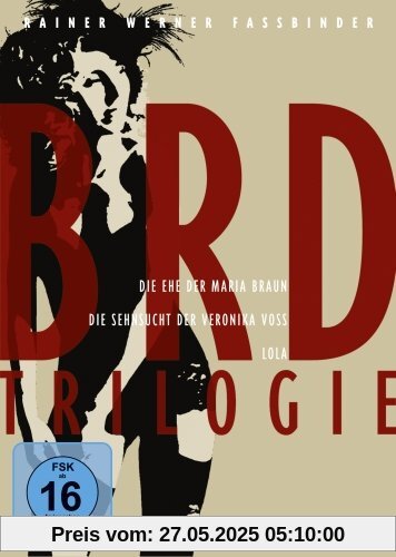 BRD Trilogie- Die Ehe der Maria Braun, Die Sehnsucht der Veronika Voss, Lola [3 DVDs] von Rainer Werner Fassbinder