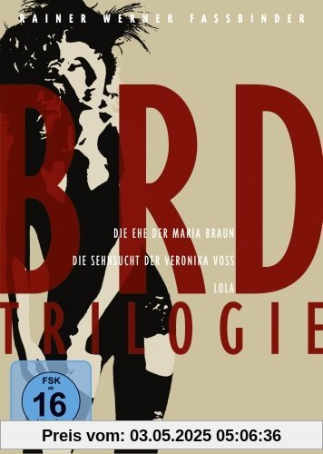 BRD Trilogie- Die Ehe der Maria Braun, Die Sehnsucht der Veronika Voss, Lola [3 DVDs] von Fassbinder, Rainer Werner