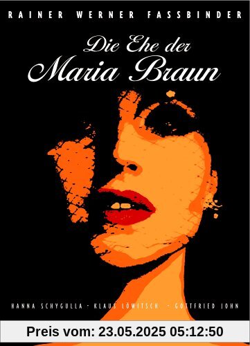 Die Ehe der Maria Braun von Fassbinder, Rainer Werner