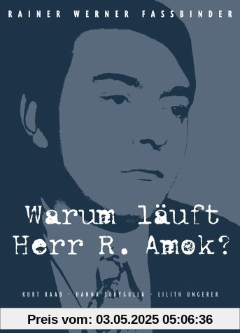 Warum läuft Herr R. Amok? von Fassbinder, Rainer Werner