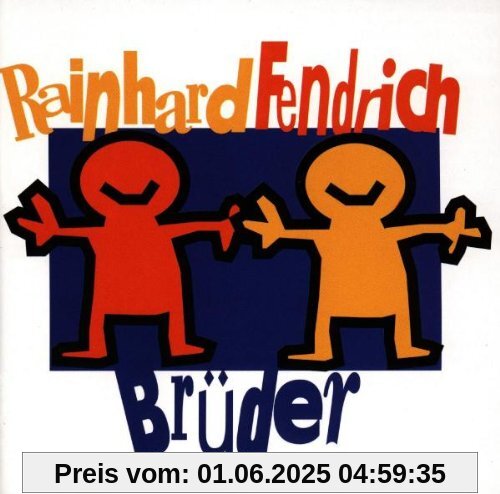 Brüder von Rainhard Fendrich