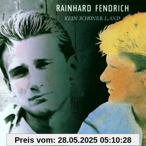 Kein Schöner Land von Rainhard Fendrich