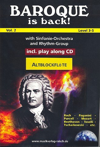 Baroque is back Vol.2 (+CD): für 1-2 Altblockflöten von Raisch Musikverlag
