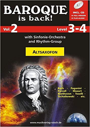 Baroque is back vol.2 (+CD): für 1-2 Altsaxophone von Raisch Musikverlag