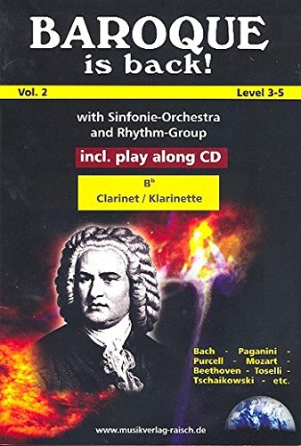 Baroque is back vol.2 (+CD): für 1-2 Klarinetten in B von Raisch Musikverlag