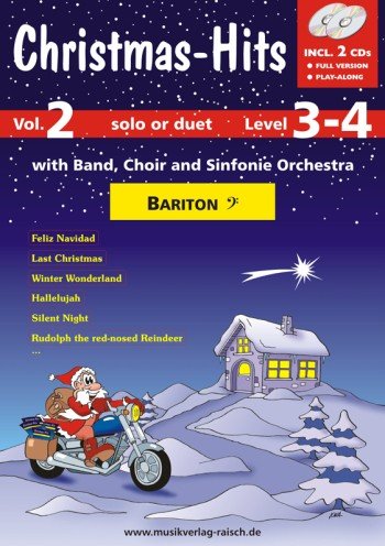 Christmas Hits vol.2 (+CD): Bariton in C Baßschlüssel von Raisch Musikverlag