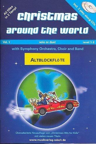 Christmas around the World vol.1 (+CD): für 1-2 Altblockflöten von Raisch Musikverlag