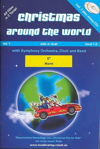 Christmas around the World vol.1 (+CD): für 1-2 Hörner in Es von Raisch Musikverlag