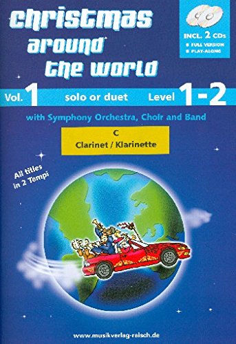 Christmas around the World vol.1 (+CD): für 1-2 Klarinetten in C von Raisch Musikverlag