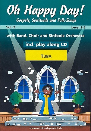 Oh happy Day vol.2 (+CD): für 1-2 Tuben von Raisch Musikverlag