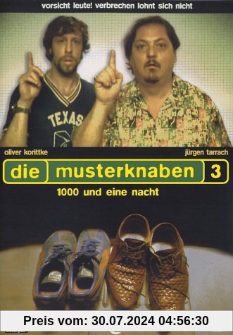 Die Musterknaben 3 - 1000 und eine Nacht von Ralf Huettner