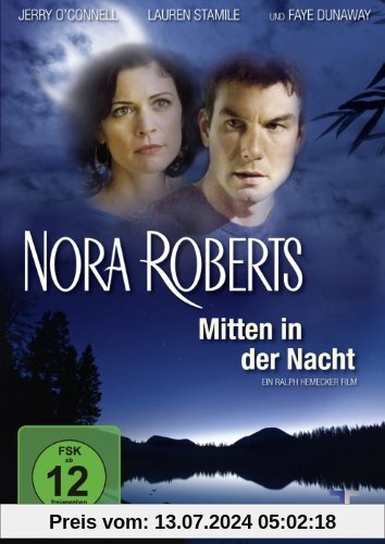 Nora Roberts - Mitten in der Nacht von Ralph Hemecker