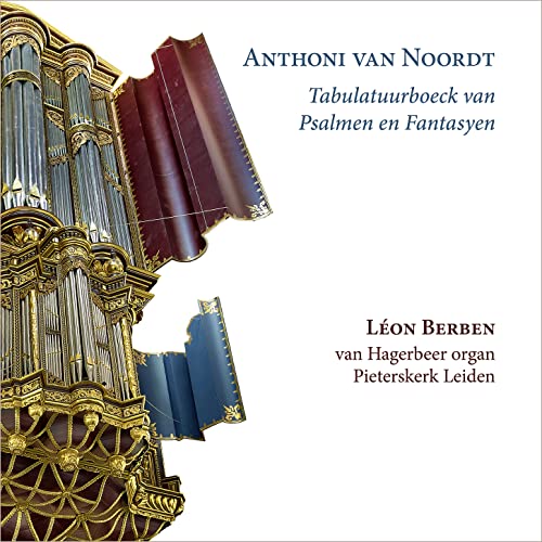 Anthoni van Noordt: Tabulatuurboeck van Psalmen en Fantasyen von Ramee