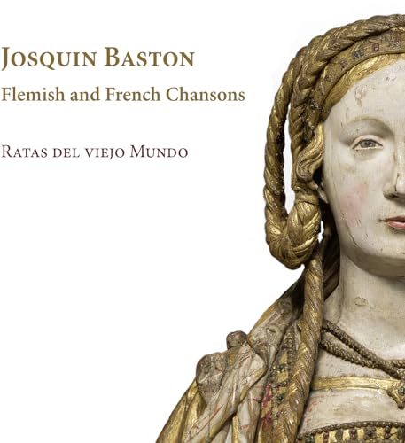 Baston: Flemish and French Chansons von Ramée (Naxos Deutschland Musik & Video Vertriebs-)
