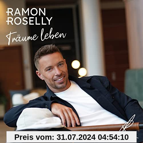 Träume Leben von Ramon Roselly