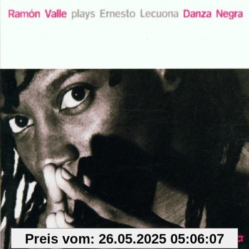 Danza Negra Danza Negra von Ramón Valle
