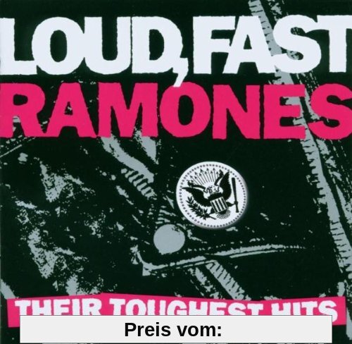 Loud,Fast,Ramones-Their Toughest Hits von Ramones