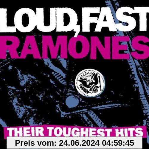 Loud,Fast,Ramones:Toughest Hit von Ramones