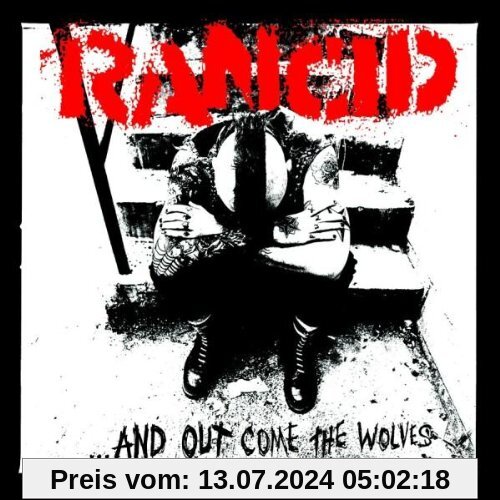 And Out Come the Wolves von Rancid