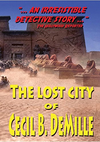 LOST CITY OF CECIL B DEMILLE - LOST CITY OF CECIL B DEMILLE (1 DVD) von Random Media