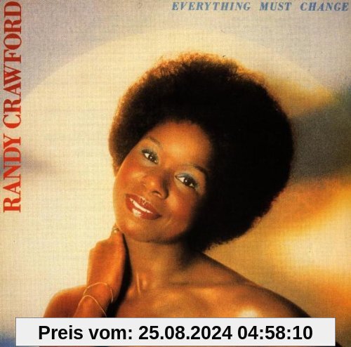 Everything Must Change von Randy Crawford