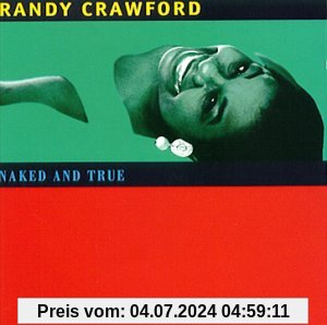 Naked and true (1995) von Randy Crawford
