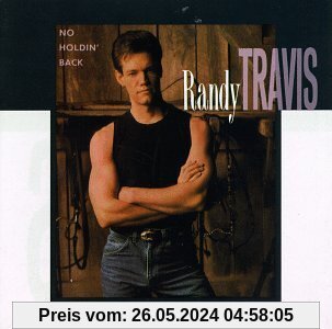 No Holdin' Back von Randy Travis